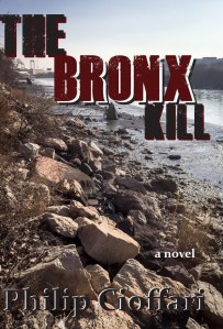 Cover of The Bronx Kill by Philip Cioffari